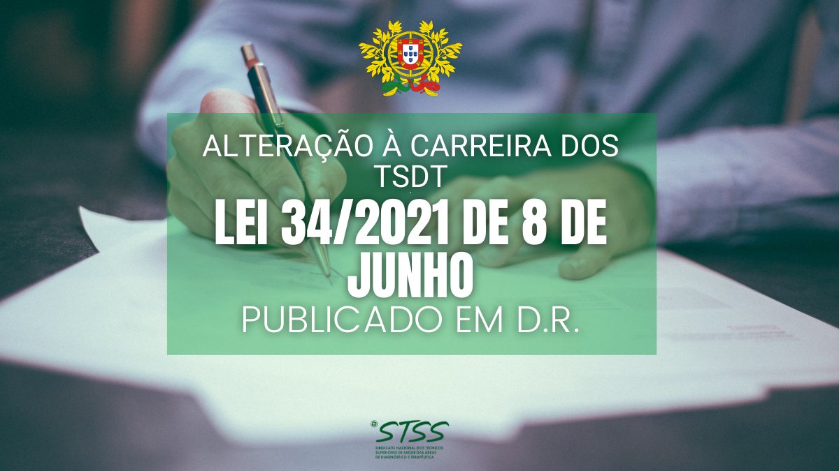 Promulgação do Diploma que Altera a Carreira dos TSDT